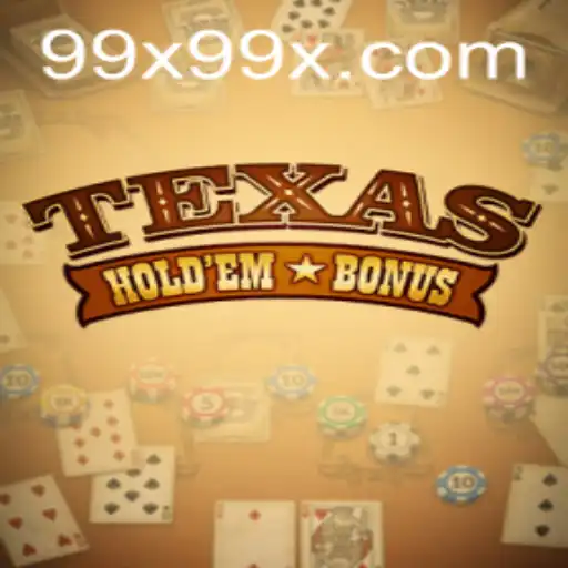 Explorando o Fascinante Jogo de Cartas Texas Hold'em Bonus com 99x